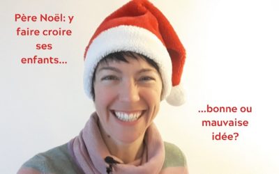 Père Noël: y faire croire ses enfants, une bonne ou une mauvaise idée?